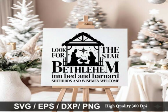 LOOK for the STAR BETHLEHEM SVG Review